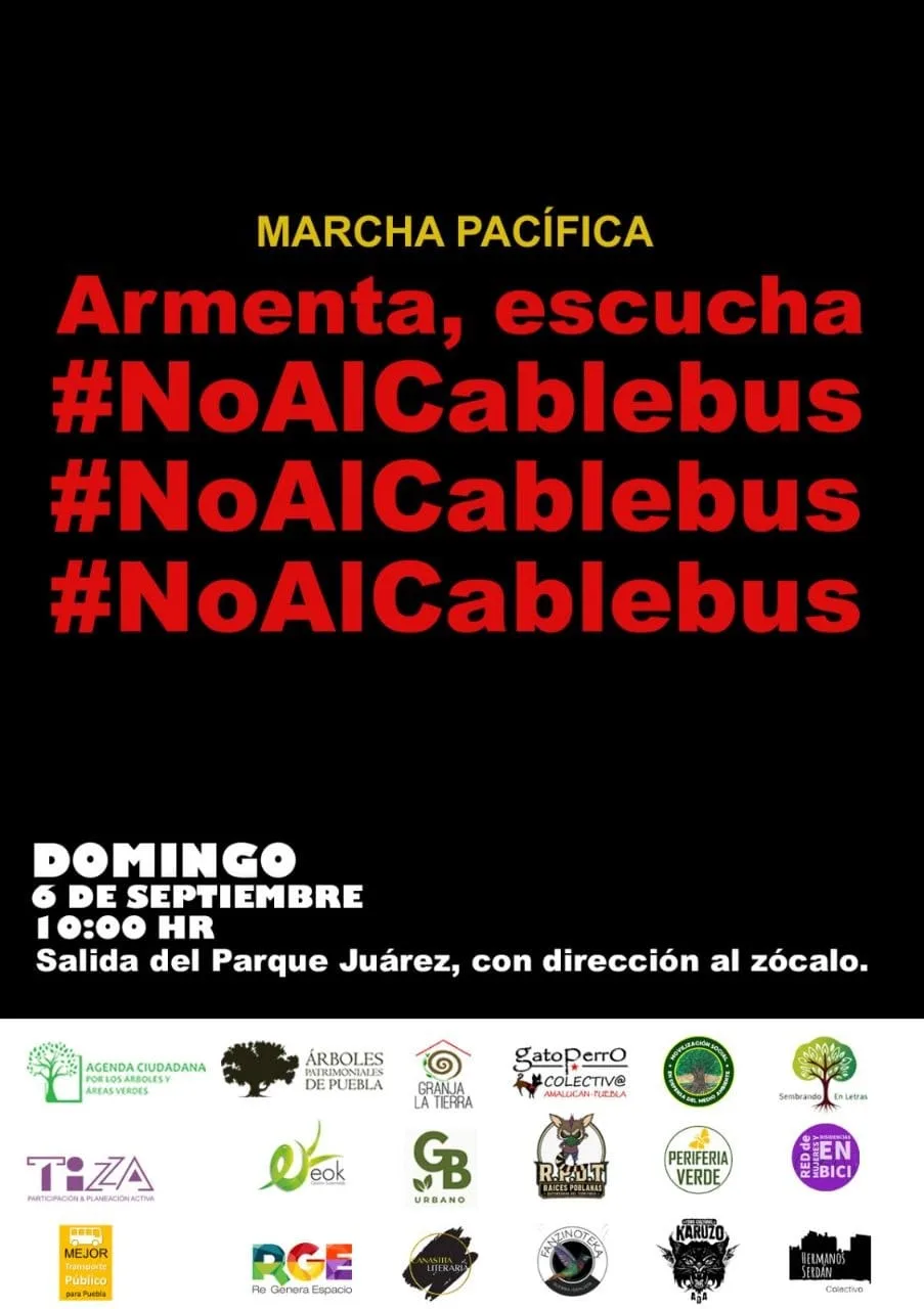Cartel: Marcha pacífica — Armenta, escucha #NoAlCablebus
